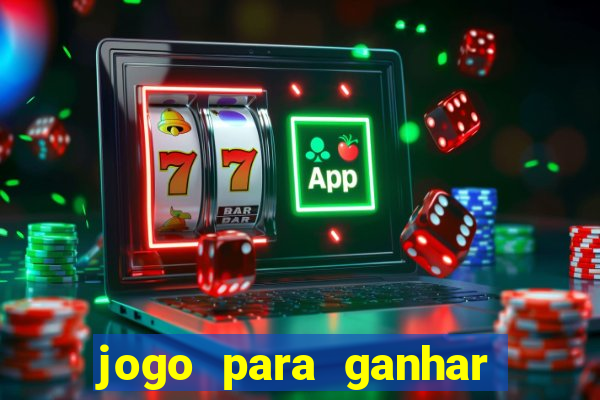 jogo para ganhar dinheiro sem depositar dinheiro